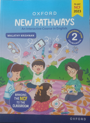OXFORD NEW PATHWAYS AN INTERACTIVE COURSE IN ENGLISH CLASS-2 (COURSEBOOK)(Paperback, MALATHY KRISHNAN)