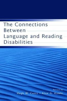 The Connections Between Language and Reading Disabilities(English, Paperback, unknown)