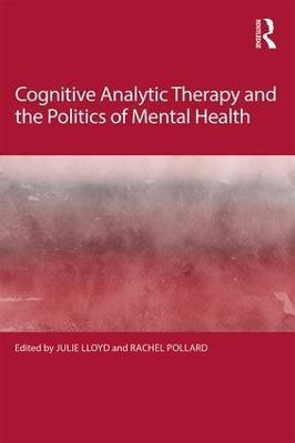 Cognitive Analytic Therapy and the Politics of Mental Health(English, Paperback, unknown)