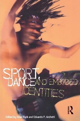 Sport, Dance and Embodied Identities(English, Paperback, unknown)