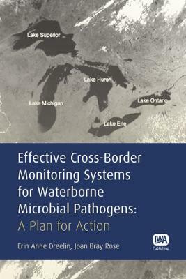 Effective Cross-Border Monitoring Systems for Waterborne Microbial Pathogens(English, Hardcover, unknown)