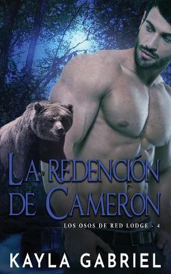 La redención de Cameron(Spanish, Paperback, Gabriel Kayla)