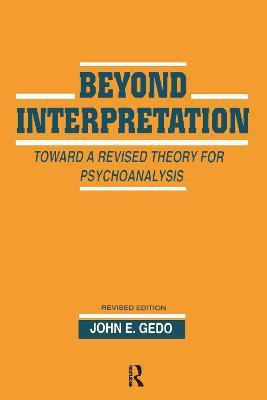 Beyond Interpretation(English, Paperback, Gedo John E.)