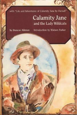 Calamity Jane and the Lady Wildcats(English, Paperback, Aikman Duncan)