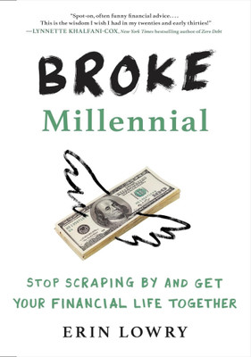 Broke Millennial, English(Paperback, LowreyErin)