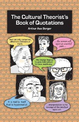 The Cultural Theorist's Book of Quotations(English, Paperback, Berger Arthur Asa)