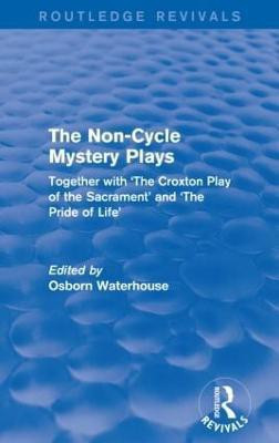 The Non-Cycle Mystery Plays(English, Paperback, unknown)