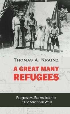 A Great Many Refugees(English, Hardcover, Krainz Thomas A.)