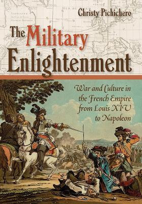 The Military Enlightenment(English, Electronic book text, Pichichero Christy L.)
