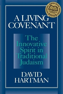 A Living Covenant(English, Paperback, Hartman David)