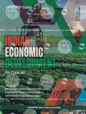 Indian Economic Development for Class 12 - CBSE - by Sandeep Garg Examination 2023-24  - Indian Economic Development for Class 12 - CBSE - by Sandeep Garg Examination with 2 Disc(Paperback, Sandeep Garg)
