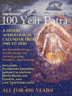 100 Year Patra (Panchang) Vol 1(English, Paperback, Charran Swami Ram)