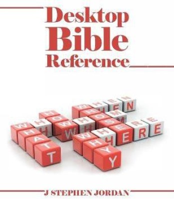 Desktop Bible Reference(English, Paperback, Jordan J Stephen)