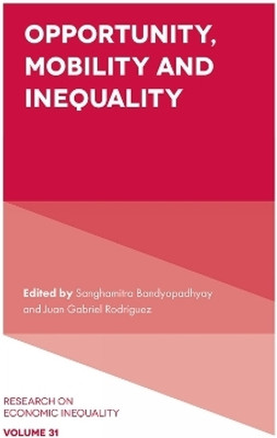Opportunity, Mobility and Inequality(English, Hardcover, unknown)