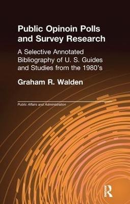 Public Opinion Polls and Survey Research(English, Paperback, Walden Graham R.)