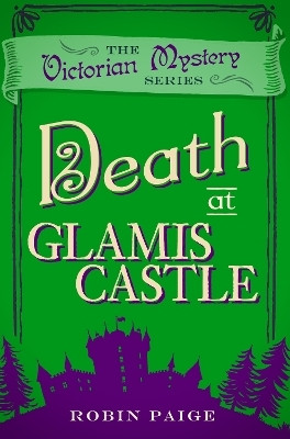 Death at Glamis Castle(English, Paperback, Paige Robin)