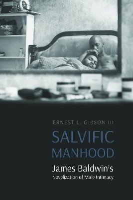 Salvific Manhood(English, Hardcover, Gibson Ernest L.)