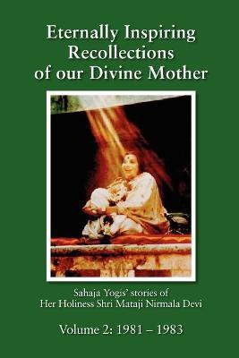 Eternally Inspiring Recollections of Our Divine Mother, Volume 2(English, Paperback, Williams Linda J)