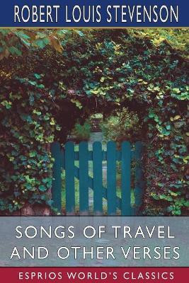 Songs of Travel and Other Verses (Esprios Classics)(English, Paperback, Stevenson Robert Louis)