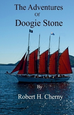 The Adventures of Doogie Stone(English, Paperback, Cherny Robert H)