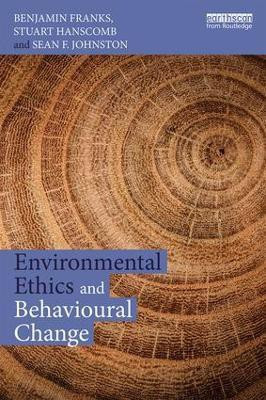 Environmental Ethics and Behavioural Change(English, Paperback, Franks Benjamin)