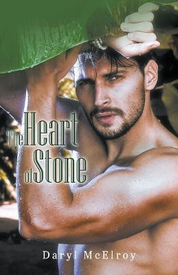 The Heart of Stone(English, Paperback, McElroy Daryl)