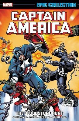 Captain America Epic Collection: The Bloodstone Hunt(English, Paperback, Dwyer Kieron)