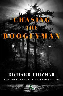 Chasing the Boogeyman(English, Paperback, Chizmar Richard)