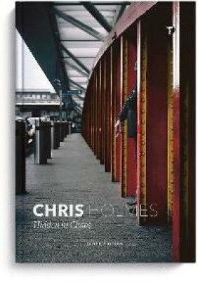 Chris Holmes: Hidden in Chaos(English, Hardcover, unknown)