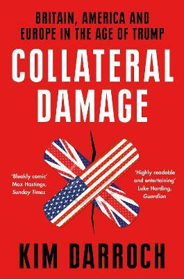 Collateral Damage(English, Paperback, Darroch Kim)
