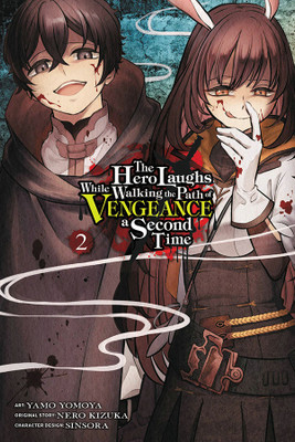 The Hero Laughs While Walking the Path of Vengeance a Second Time, Vol. 2 (manga)(English, Paperback, Kim Dayeun)