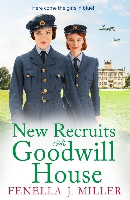 New Recruits at Goodwill House(English, Paperback, Fenella J Miller)