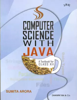 Isc Computer Science With Java Class 12(0, summit arora)