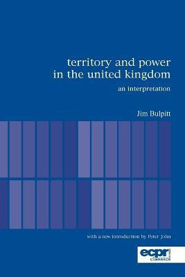 Territory and Power in the United Kingdom(English, Paperback, Bulpitt Jim)