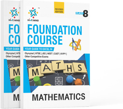 HIVE MIND FOUNDATION COURSE  - (MATH ) CLASS- 8-Your Companion to Crack NTSE-STSE-JEE-NEET Olympiad Exam and other Competitive Exams(Paperback, Student Advisor)