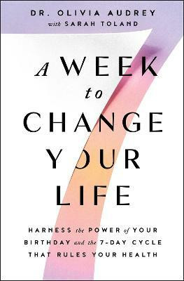 A Week to Change Your Life(English, Paperback, Audrey Olivia Dr)