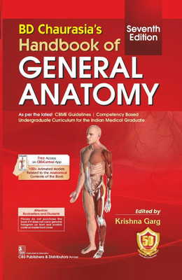 BD Chaurasia’s Handbook of General Anatomy 7/e Paperback(Paperback, Krishna Garg)