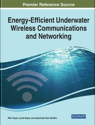 Energy-Efficient Underwater Wireless Communications and Networking(English, Hardcover, unknown)