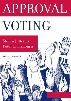 Approval Voting(English, Paperback, Brams Steven)