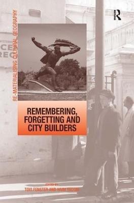 Remembering, Forgetting and City Builders(English, Hardcover, Yacobi Haim)