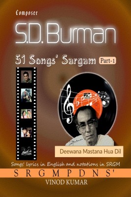 Composer S. D. Burman 51 Songs' Sargam Part-1(English, Paperback, Vinod Kumar)