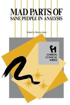 Mad Parts of Sane People in Analysis(English, Paperback, unknown)