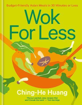 Wok for Less(English, Hardcover, Huang Ching-He)