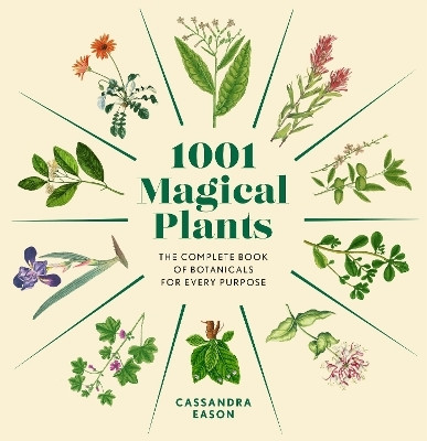 1001 Magical Plants(English, Hardcover, Eason Cassandra)