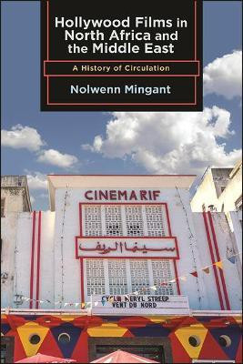 Hollywood Films in North Africa and the Middle East(English, Hardcover, Mingant Nolwenn)