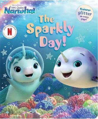 The Sparkly Day!(English, Board book, unknown)