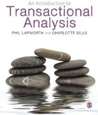 An Introduction to Transactional Analysis(English, Paperback, Lapworth Phil)