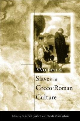 Women and Slaves in Greco-Roman Culture(English, Paperback, unknown)