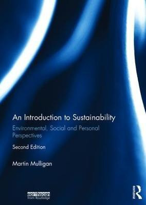 An Introduction to Sustainability(English, Hardcover, Mulligan Martin)