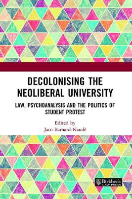 Decolonising the Neoliberal University(English, Electronic book text, unknown)